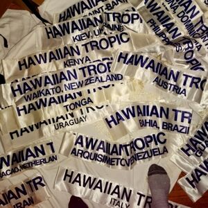 Hawaiian Tropic content sashes.